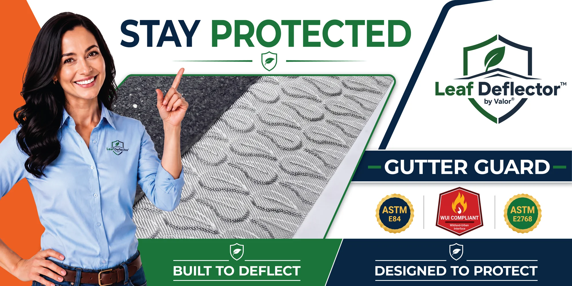 Stay Protected Leaf Deflector gutter guard artwork with raised mesh detail and ASTM E84, WUI Compliant, and ASTM E2768 badges